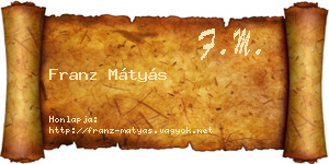 Franz Mátyás névjegykártya